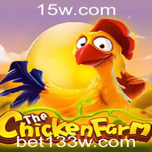 bet133 | Descubra o Fascinante Mundo do Jogo ChickenFarm com bet133