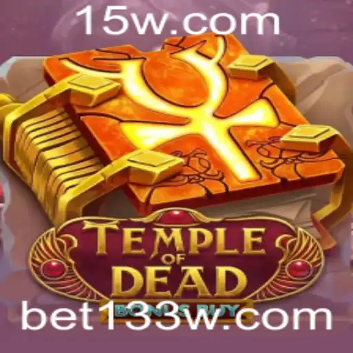 TempleofDeadBonusBuy: A Excitante Aventura de Jogos do bet133