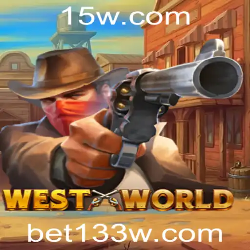 WestWorld: Descubra o Mundo das Apostas no Jogo Bet133