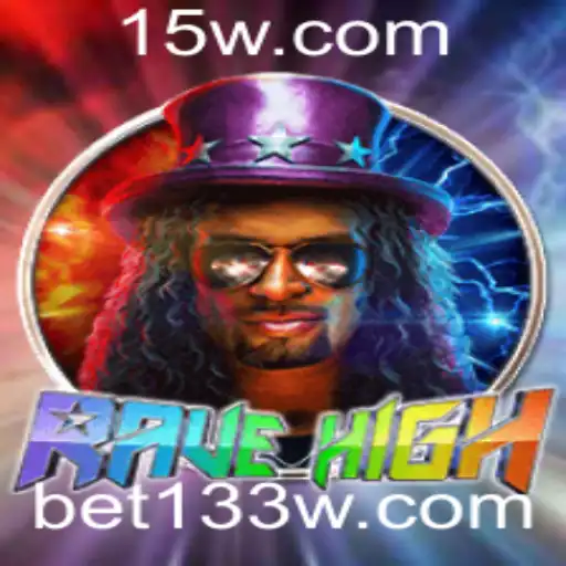 bet133 | RaveHigh: Explorando o Mundo do Jogo e Suas Regras